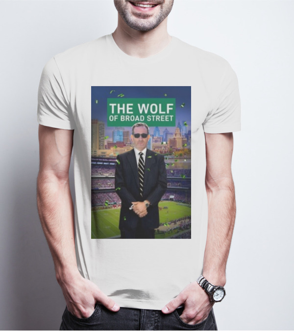 The Wolf Of Broad Street Philly Football Skyline Celebrations T-Shirt