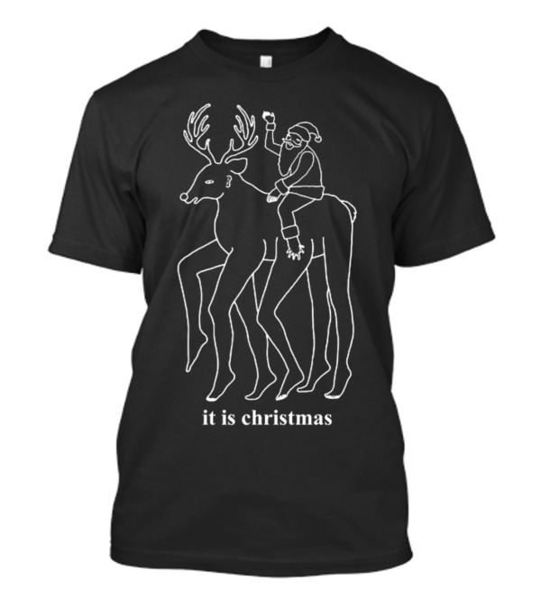 Picturesthatigoneanddone It Is Christmas Santa And Reindeer Line T-Shirt