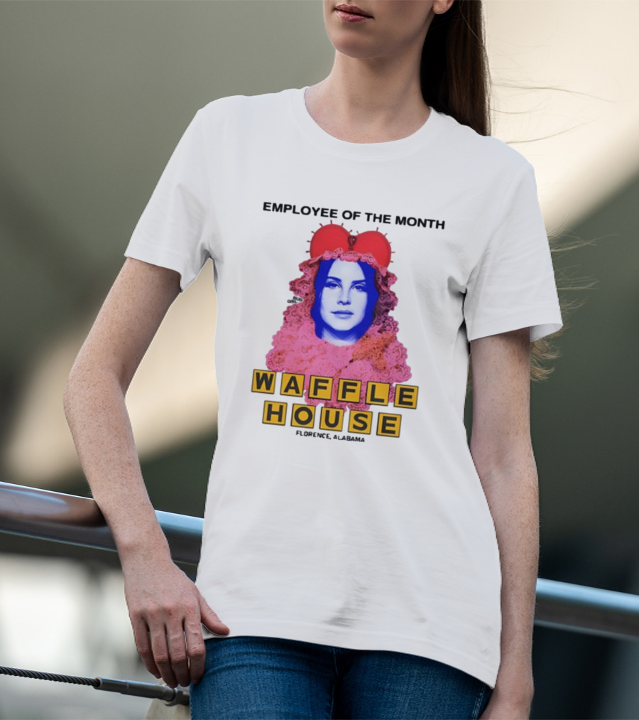 Employee Of The Month Waffle House Lana Del Waitress Buggirl200 T-Shirt