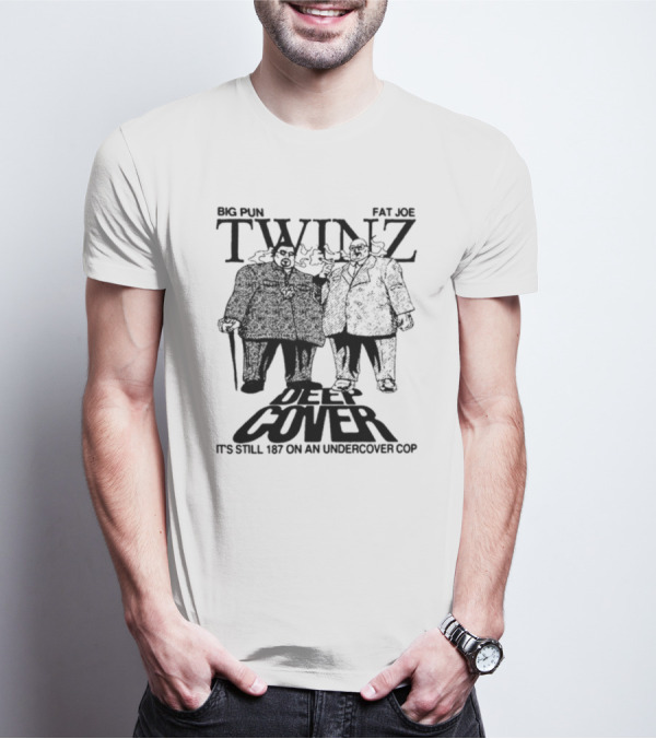Big Pun Fat Joe Twinz Deep Cover '98 It's Still 187 On An Undercover Cop T-Shirt