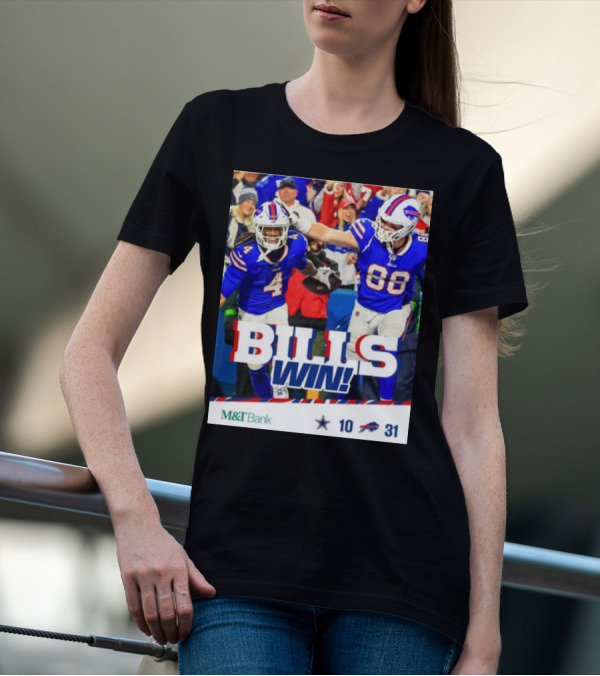 BillsMafia M&T Bank Dal Vs Buf Bills Win 31-10 T-Shirt