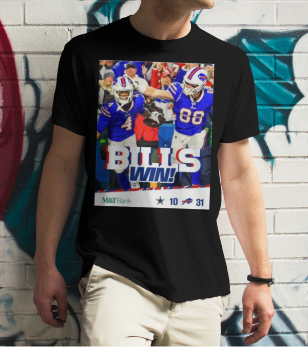 BillsMafia M&T Bank Dal Vs Buf Bills Win 31-10 T-Shirt