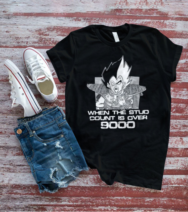 When The Stud Count Is Over 9000 Vegeta Meme T-Shirt