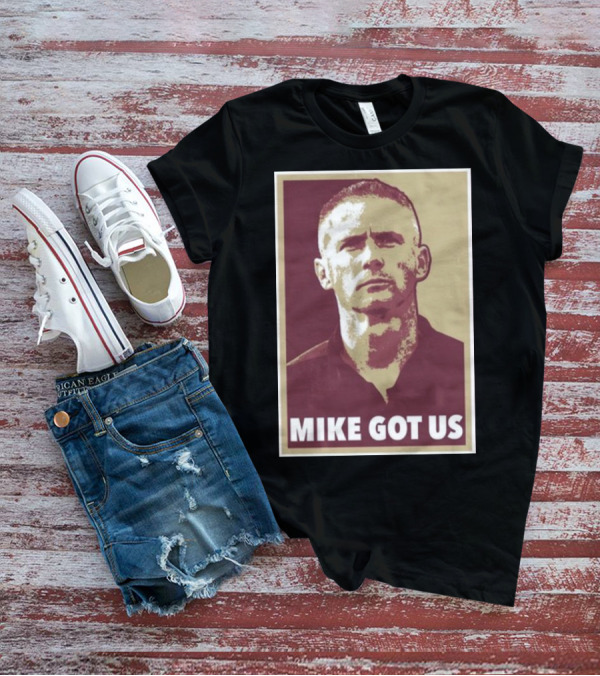Mike Norvell Mike Got Us Football Coach T-Shirt