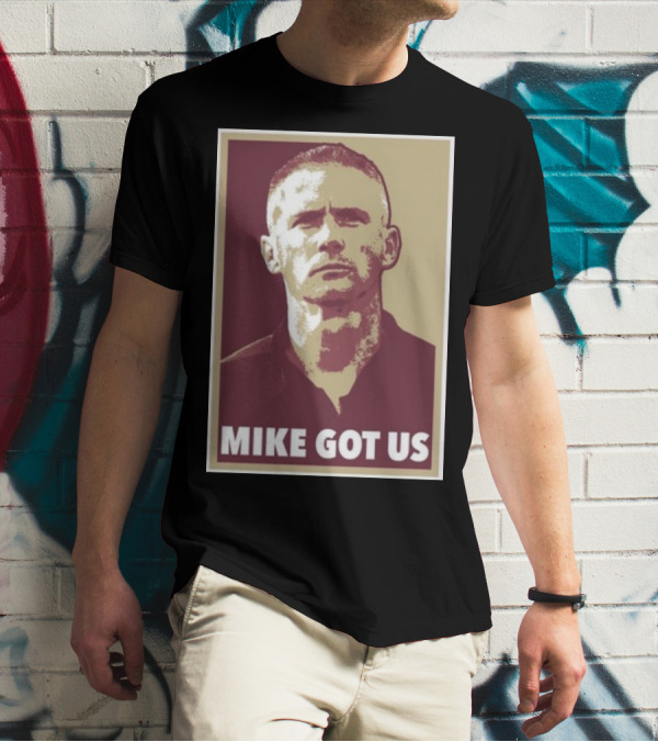 Mike Norvell Mike Got Us Football Coach T-Shirt