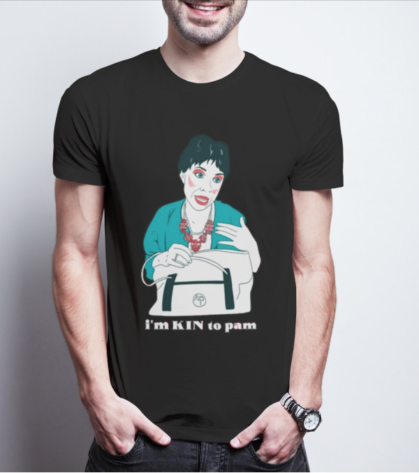 The Sleepy Holler I'm Kin To Pam T-Shirt
