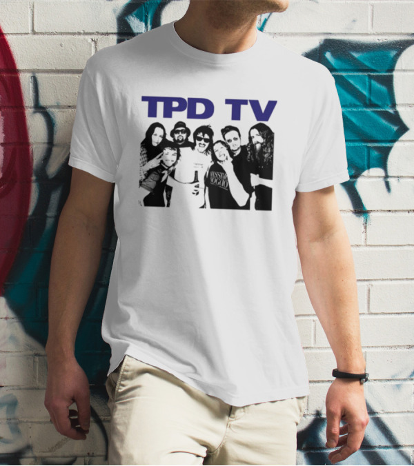 TPD TV All You Had To Do Was Buy This Damn Shirt Group Photo T-Shirt