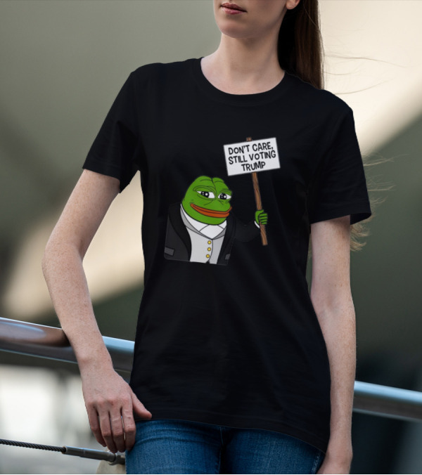 Brenden Dilley Don't Care Still Voting Trump Pepe Meme T-Shirt