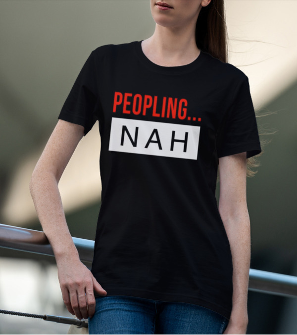 Peopling Nah Minimalist T-Shirt