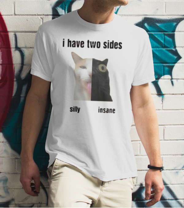 I Have Two Sides Silly Insane Cat Face Split T-Shirt