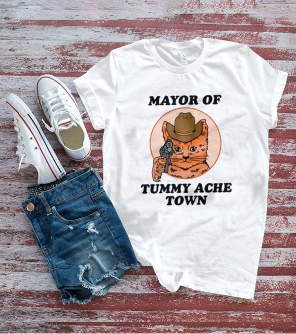Mayor Of Tummy Ache Town Cat With Cowboy Hat And Gun T-Shirt