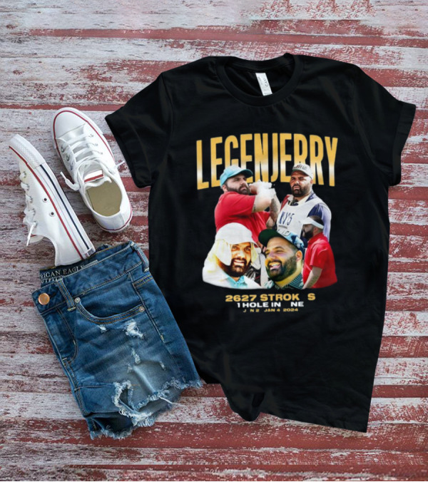 LEGENJERRY 2627 Strokes 1 Hole In One Jan 2 Jan 4 T-Shirt