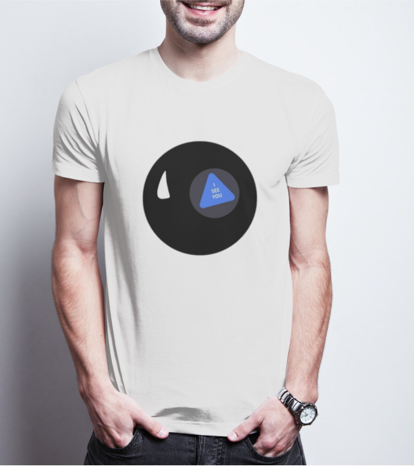 Magic Hii Def 67 Ball I See You T-Shirt