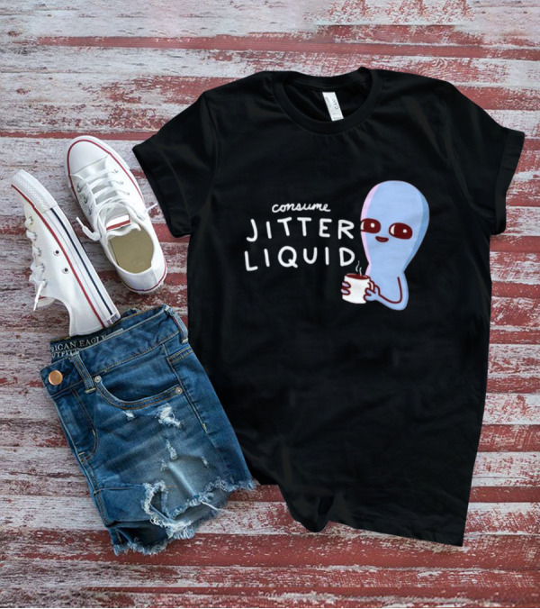 Consume Jitter Liquid Cute Alien With Coffee Mug T-Shirt