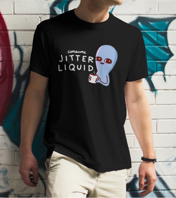 Consume Jitter Liquid Cute Alien With Coffee Mug T-Shirt