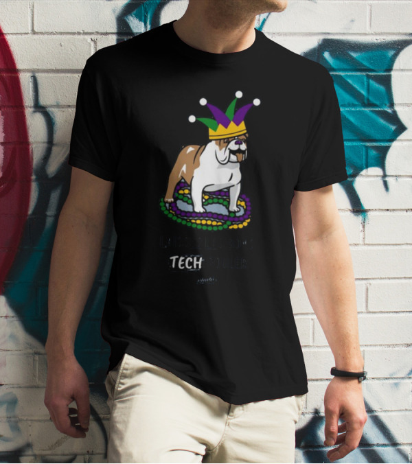 Laissez Les Bons Tech Rouler Bulldog With Mardi Gras Beads And Jester Hat Glitch T-Shirt