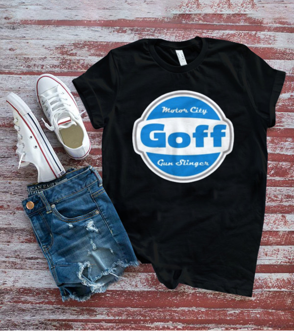 Goff Motor City Gun Slinger T-Shirt