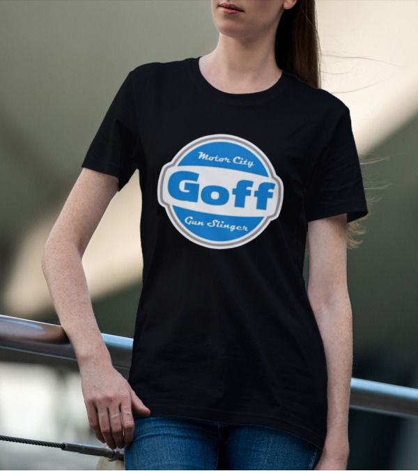 Goff Motor City Gun Slinger T-Shirt