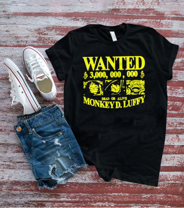 WANTED 3,000,000,000 MONKEY D. LUFFY STRAWHAT PIRATE T-Shirt
