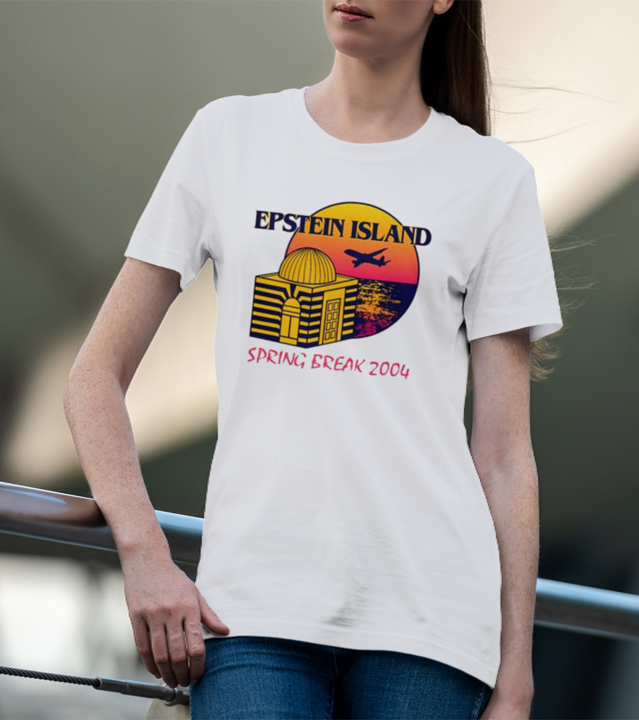 Shitheadsteve Epstein Island Airplane Dome Sunset Spring Break 2004 T-Shirt