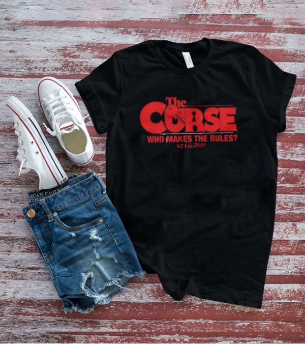 The Cherry Tomato Boys The Curse Espanola New Mexico Who Makes The Rules T-Shirt