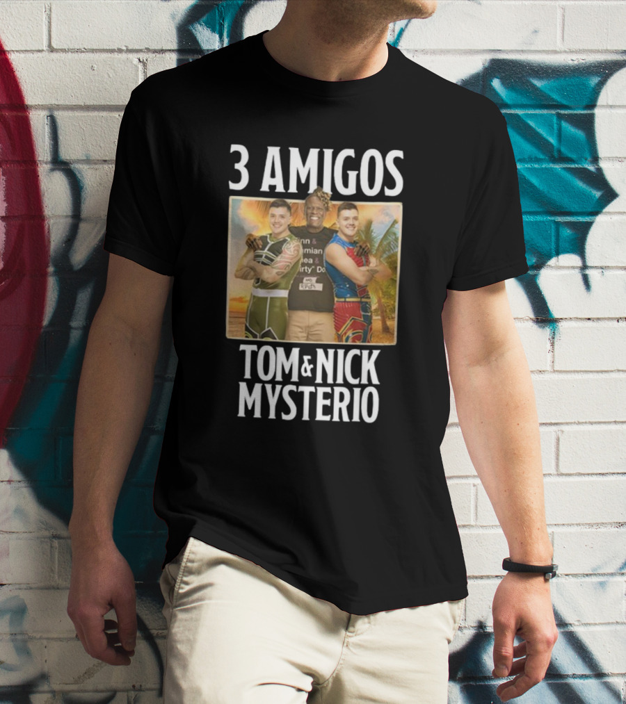 3 Amigos Tropical Adventure With Tom And Nick Mysterio T-Shirt