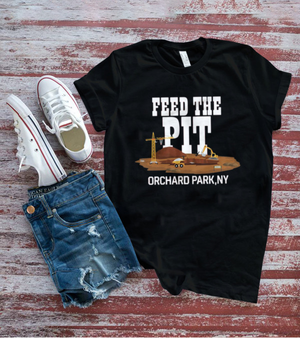 Feed The Pit Orchard Park NY Construction Scene T-Shirt