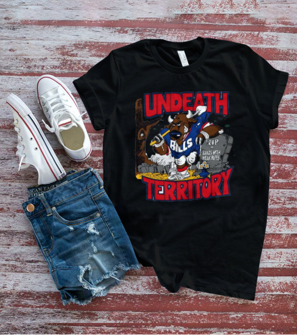 Undeathmetal Undeath Territory Bills Rip Bands With Weak Riffs T-Shirt