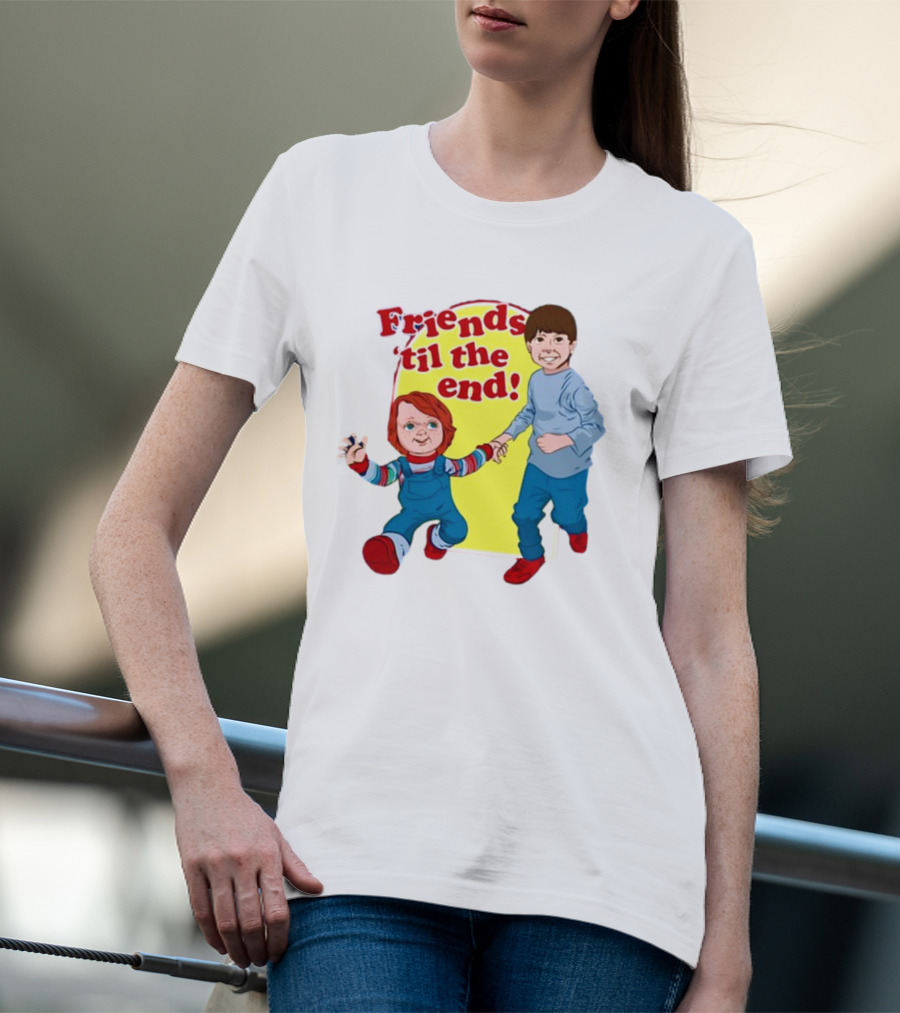 Friends 'til The End Chucky And Andy T-Shirt