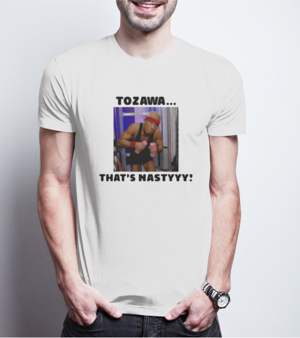 Tozawa. That’s Nastyyy Pink Dumbbells Fitness Focus T-Shirt