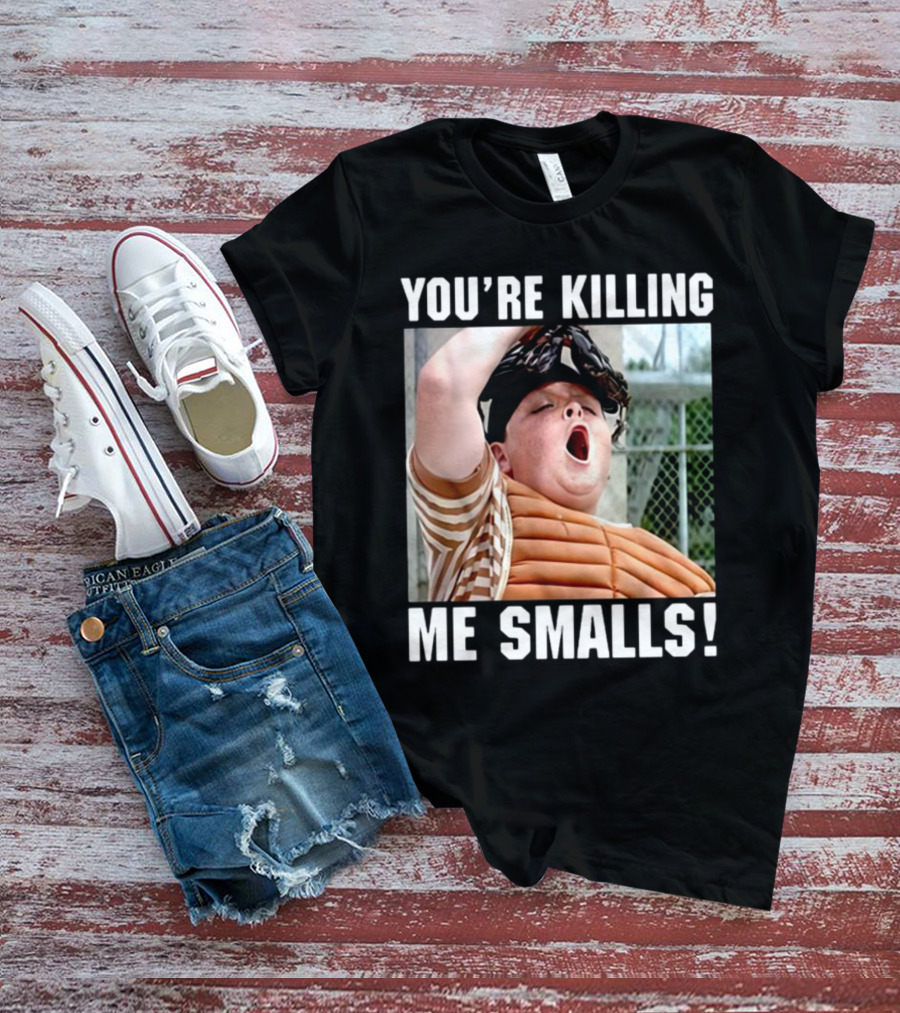 Thelavignes Sandlot You're Killing Me Smalls T-Shirt