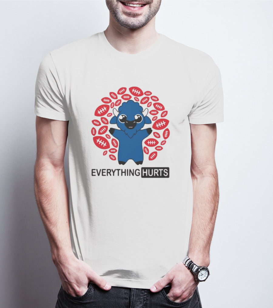 Buffalo Everything Hurts Surrounded By Red Footballs T-Shirt