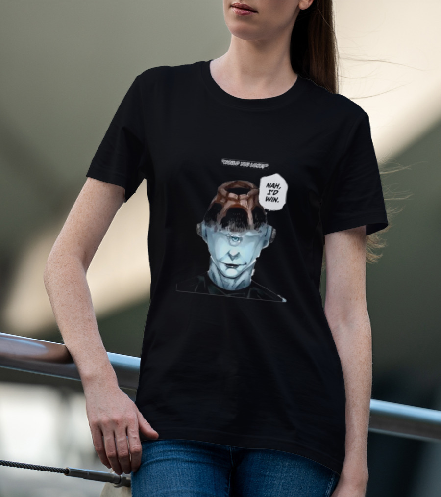Goofyahhtees Jogoat Would You Lose Nah I'd Win Cyclopean Futuristic Figure T-Shirt