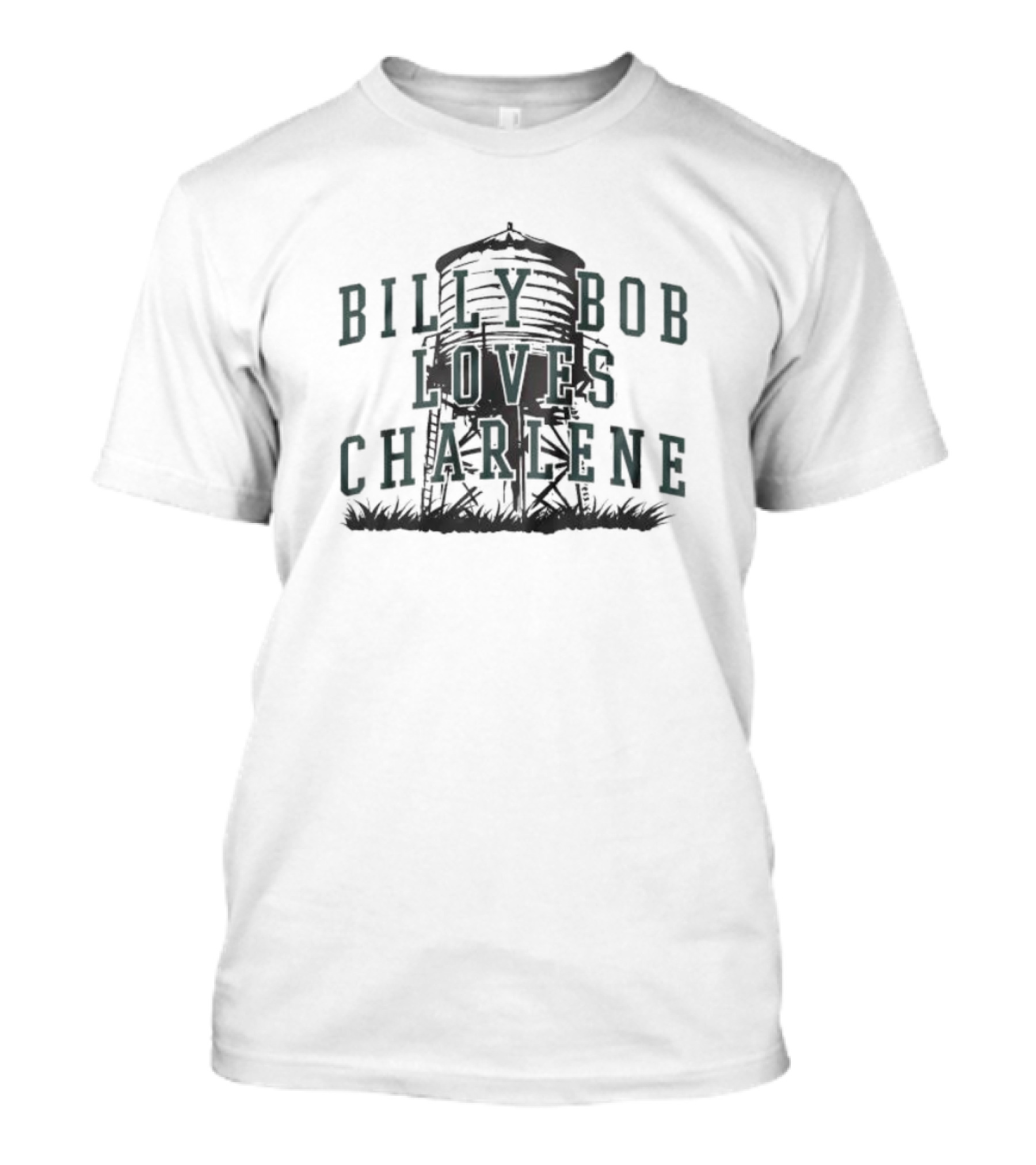 Billy Bob Loves Charlene Water Tower Scene T-Shirt