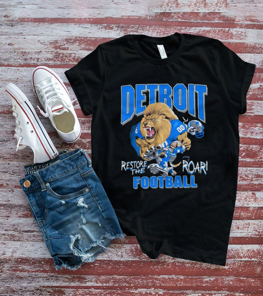 Detroit Restore The Roar Football Lion Player T-Shirt