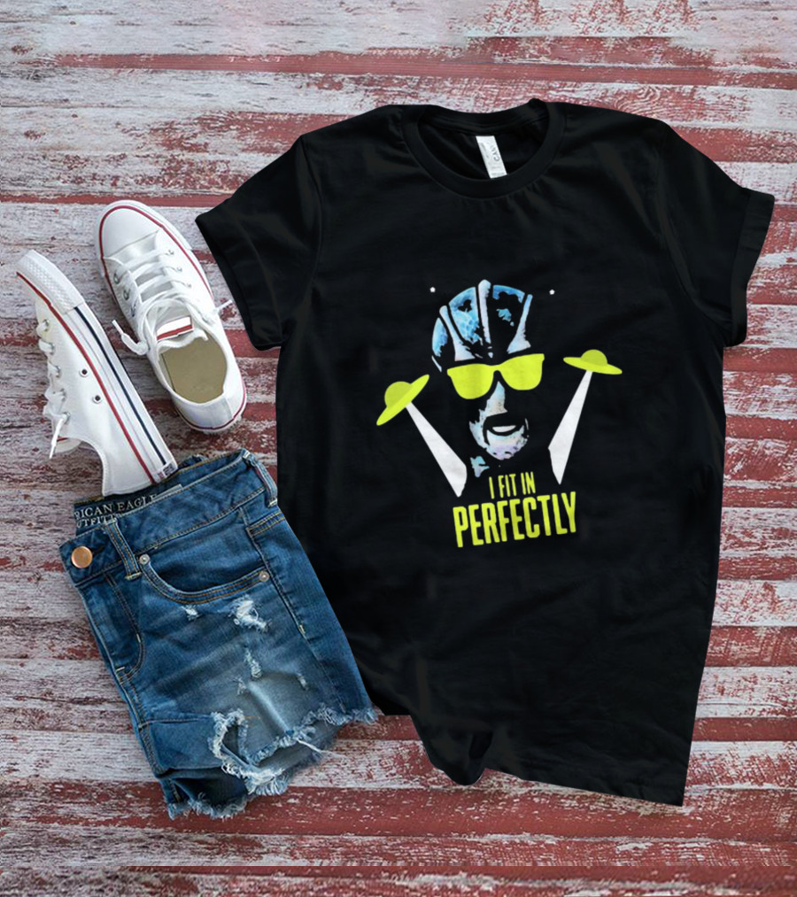 Resident Alien I Fit In Perfectly Retro UFO Vibe T-Shirt