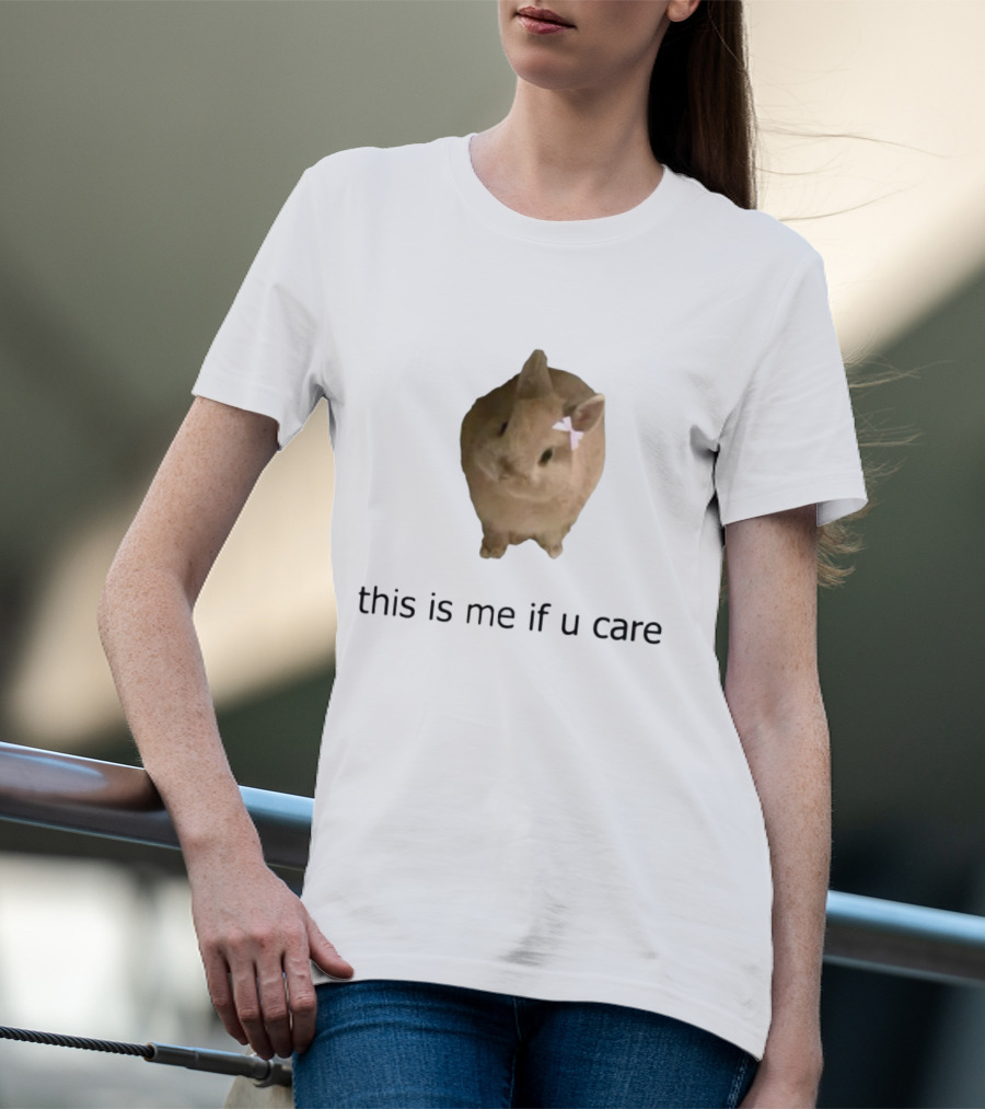 Shopellesong This Is Me If U Care Cute Bunny With Bow T-Shirt