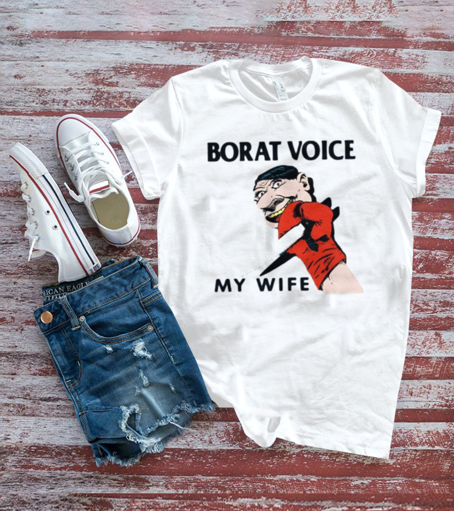 Borat Voice My Wife Knife Comic T-Shirt