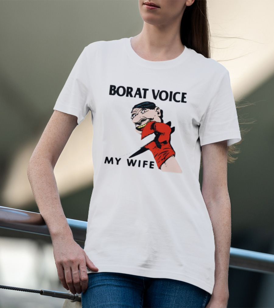 Borat Voice My Wife Knife Comic T-Shirt