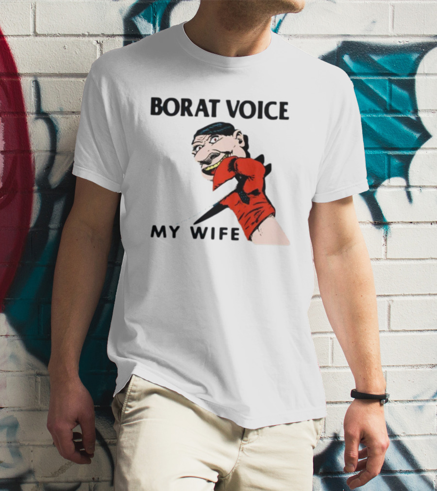 Borat Voice My Wife Knife Comic T-Shirt