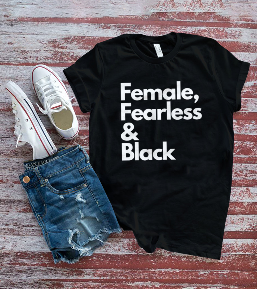 Female Fearless And Black T-Shirt