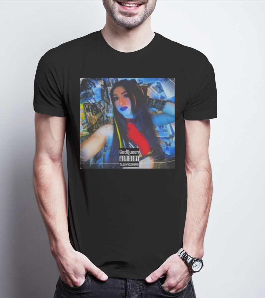 God Queen Advisory Alleyez On Me Delmiexo T-Shirt