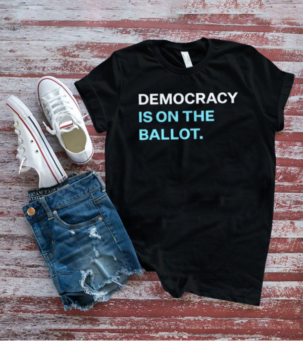 Marc E. Elias Democracy Is On The Ballot T-Shirt
