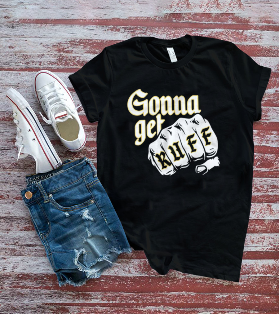Brewed Gonna Get Ruff Fist T-Shirt