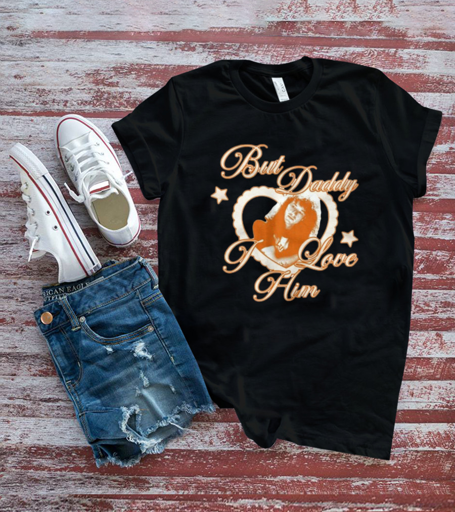 But Daddy I Love Him Eddie Munson Heart Star Rock T-Shirt
