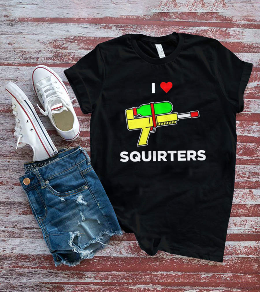 I Love Squirters Water Gun T-Shirt