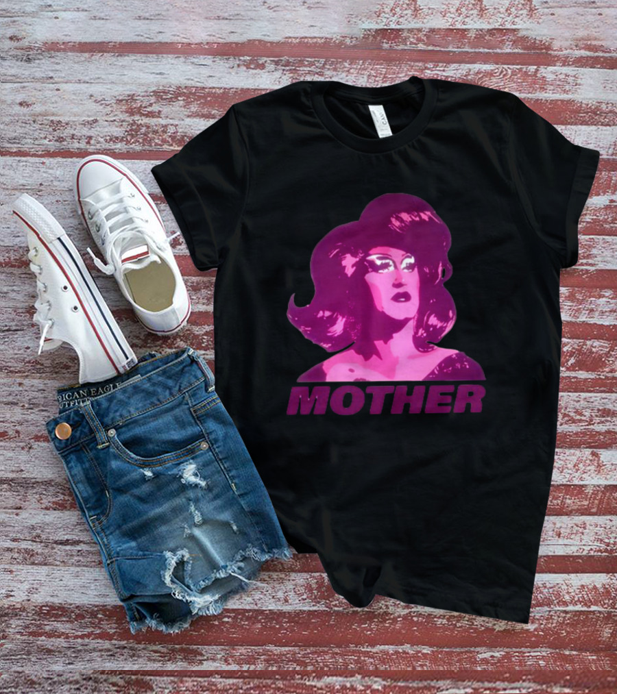 Mybestjudy Mother Tori Nooch Drag Queen T-Shirt
