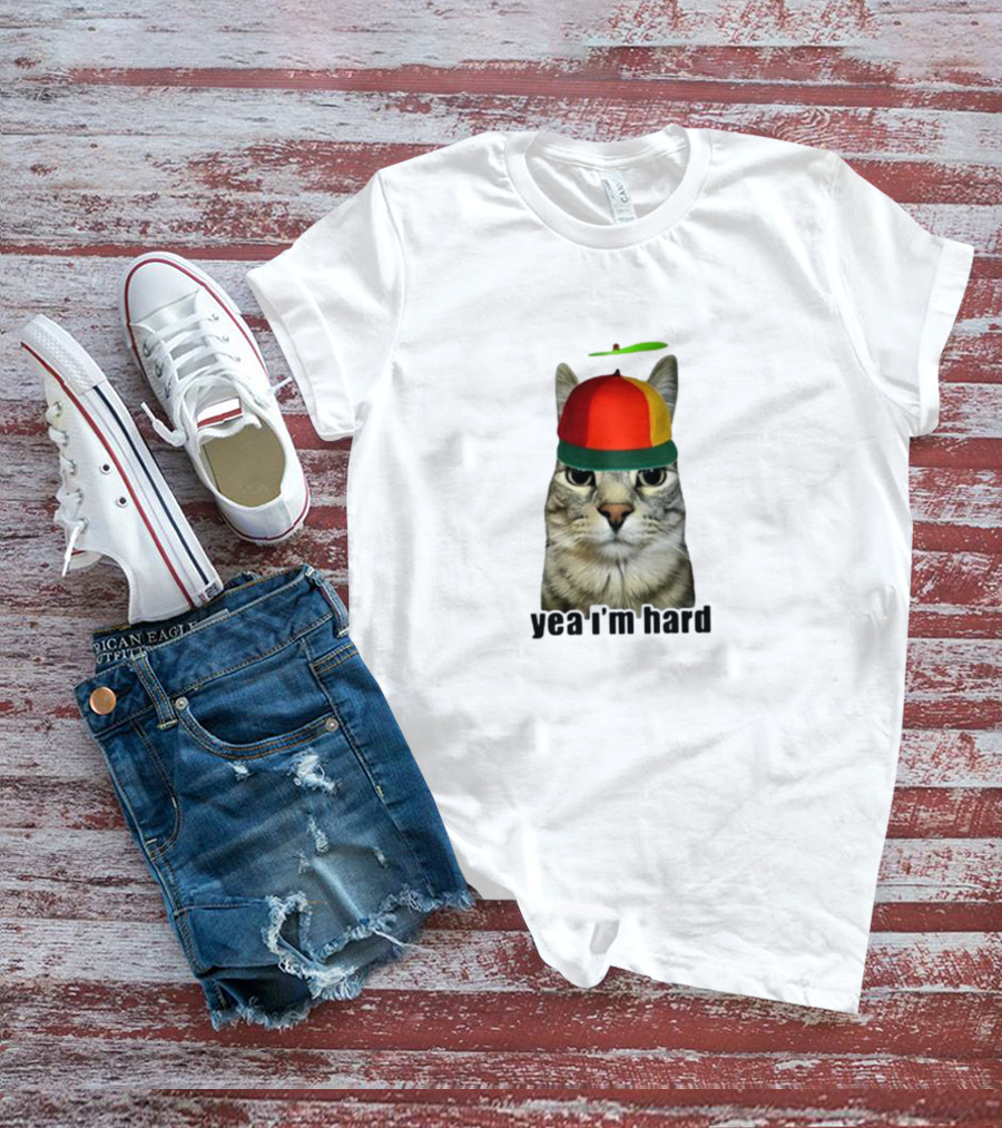 Yea I'm Hard Cat With Propeller Hat T-Shirt