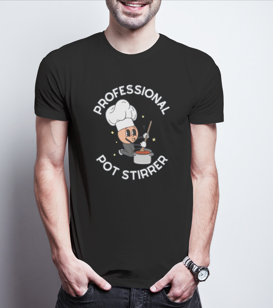 Doublecrossco Professional Pot Stirrer Chef Whimsical Cooking T-Shirt