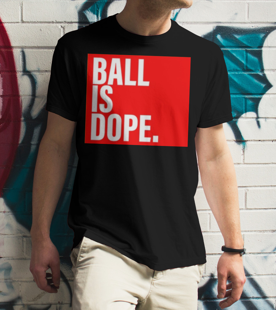 Arielle Chambers Ball Is Dope T-Shirt